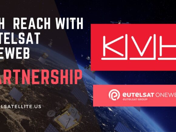 KVH Industries Expands Global Connectivity Reach with Eutelsat OneWeb Partnership