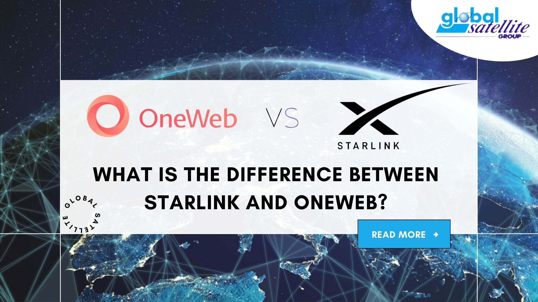 What is the difference between Starlink and OneWeb?
