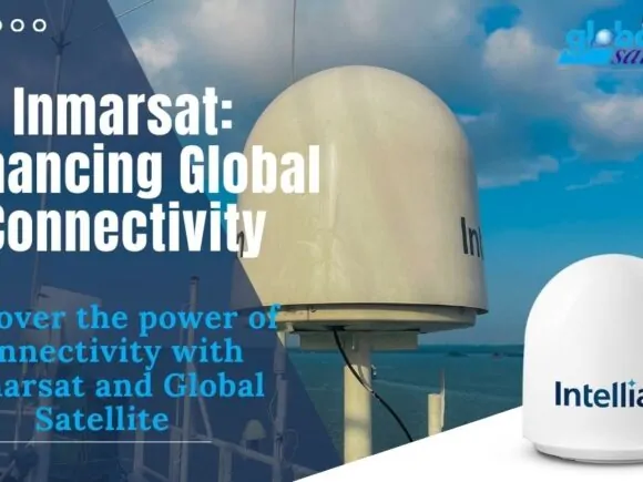 Inmarsat 2024: Connecting the World | Global Satellite