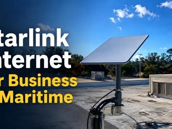 Starlink Internet for Business & Maritime: The Complete 2026 Guide